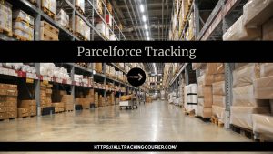 Parcelforce Tracking